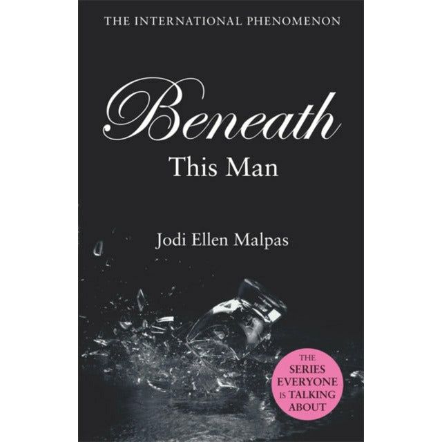 This Man Series 4 Books Collection Set By Jodi Ellen Malpas(This Man, Beneath This Man, This Man Confessed & With This Man)