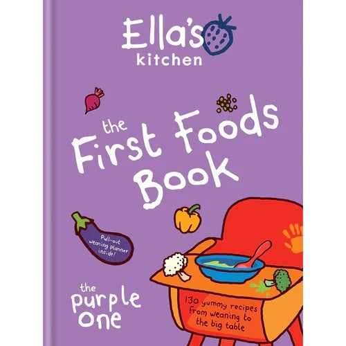 Ella's Kitchen: The First Foods Book: The Purple One