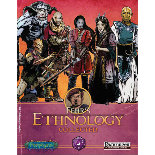 Fehr’s Ethnology Collected Pathfinder Edition