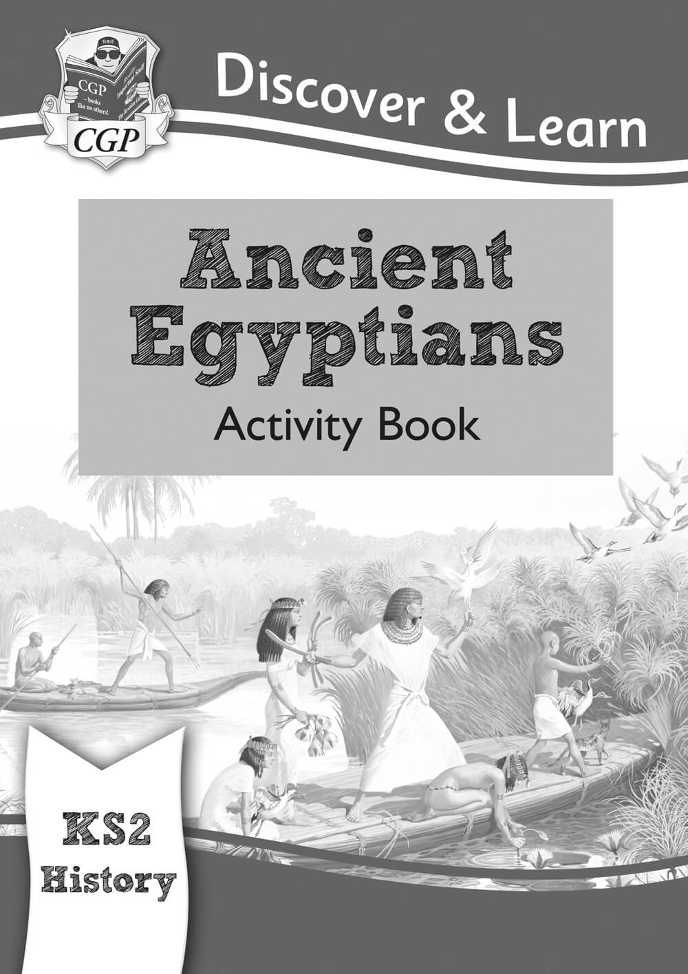 KS2 History Discover & Learn: Ancient Egyptians Activity Book