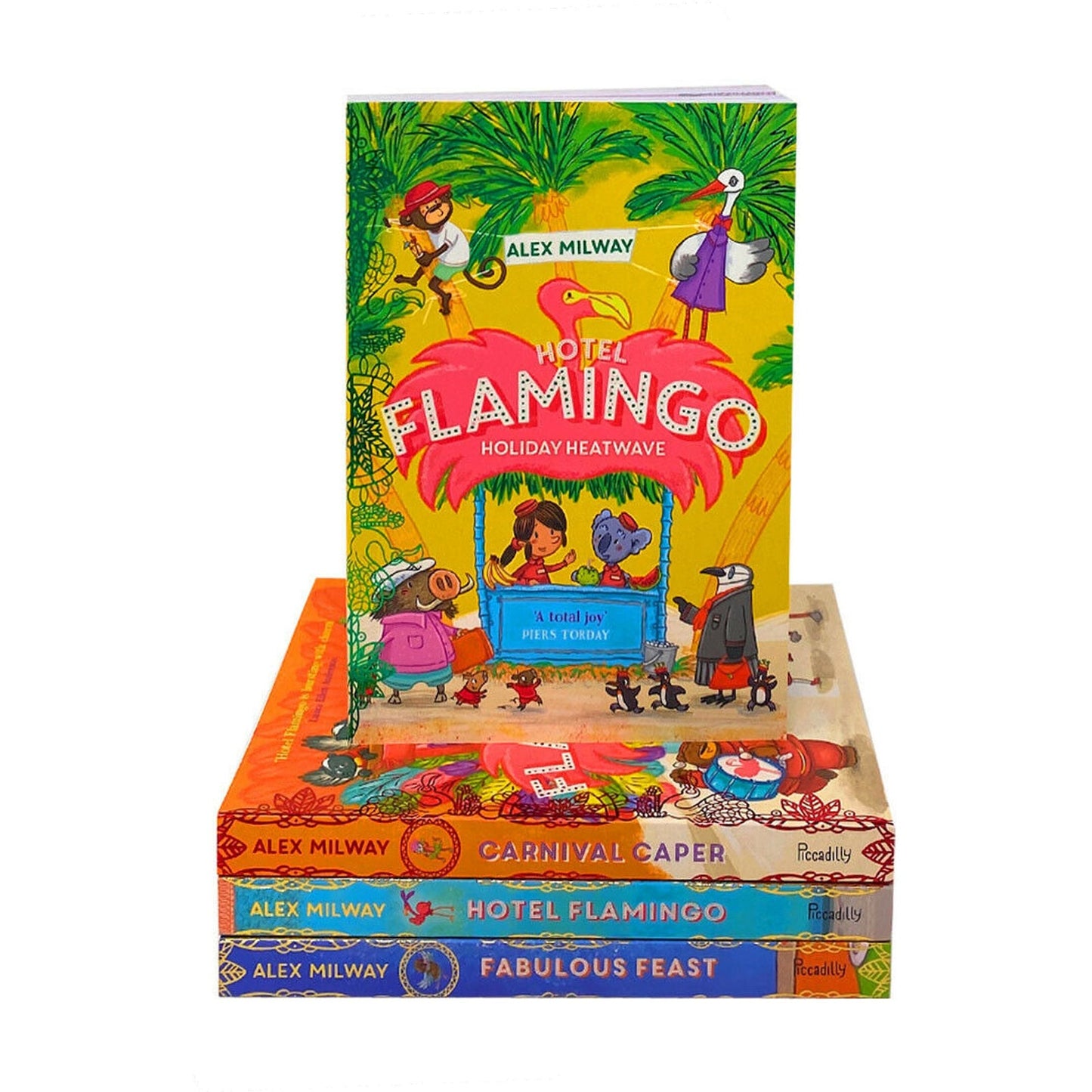 Hotel Flamingo Series 4 Books Collection Set Pack By Alex Milway Fabulous Feast