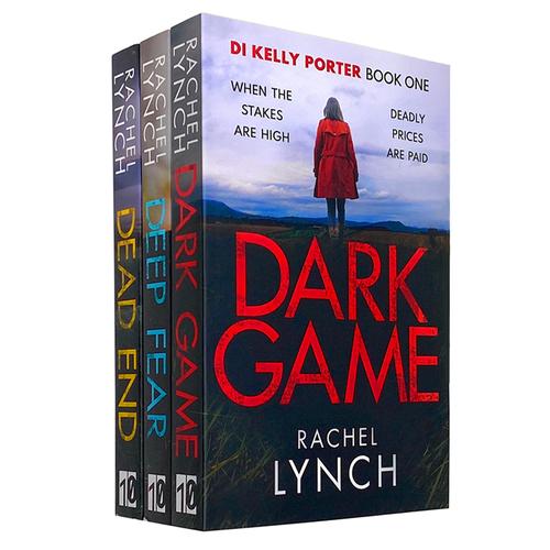 Rachel Lynch Series Di Kelly Porter 3 Books Collection Set Dark Games Deep Fear Dead End