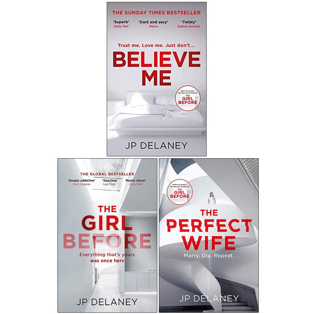 JP Delaney Collection 3 Books Set - Believe Me, The Girl Before, The Perfect Wife