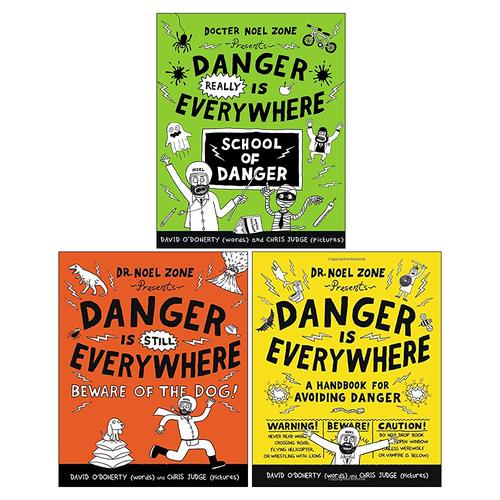 Docter Noel Zone Danger Is Everywhere Series 3 Books Collection Set School Of Danger Beware Of The Dog Danger Is Everywhere