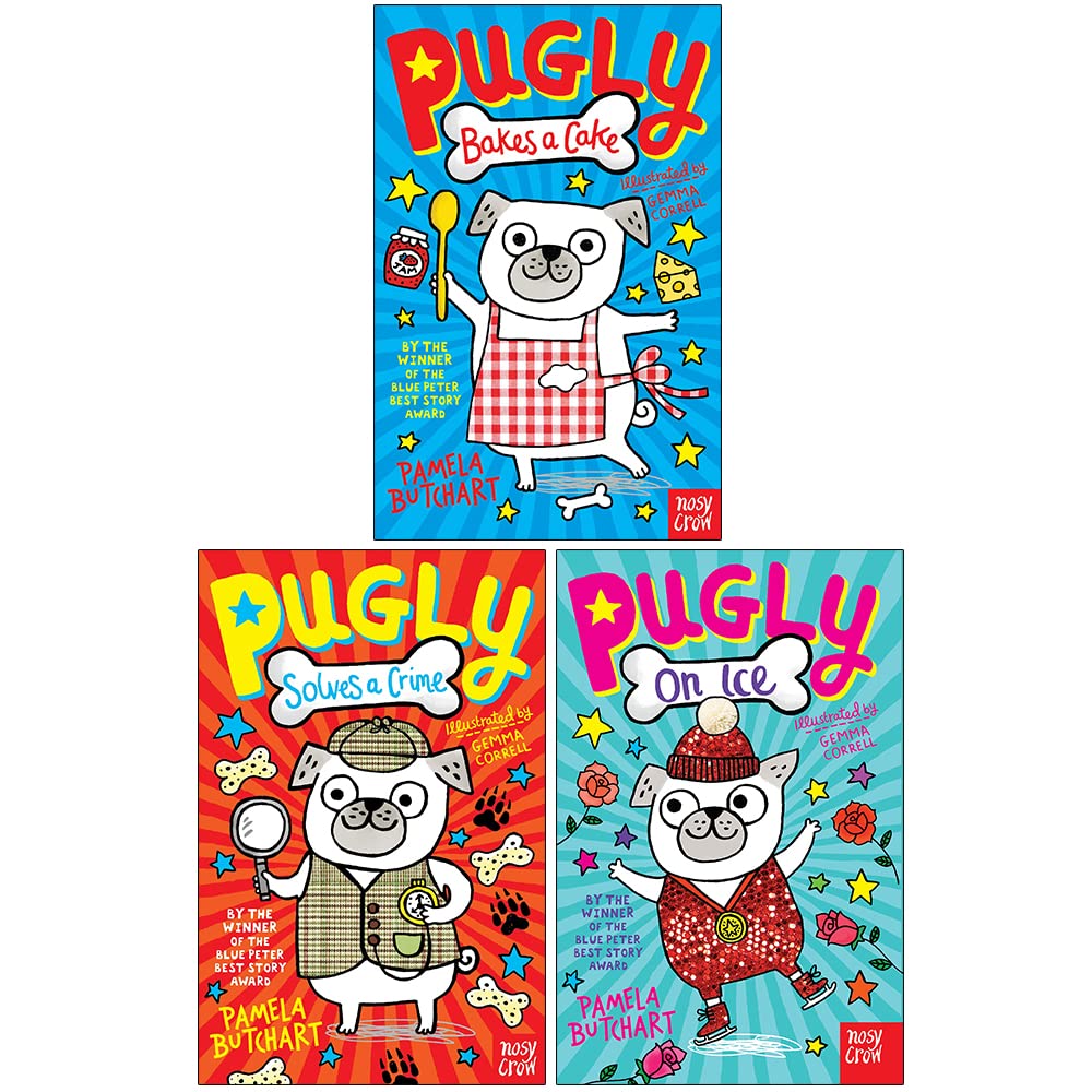 Pamela Butchart 3 Books Collection Pack Set( Pugly Bakes a Cake, Pugly Solves a Crime, Pugly On Ice )