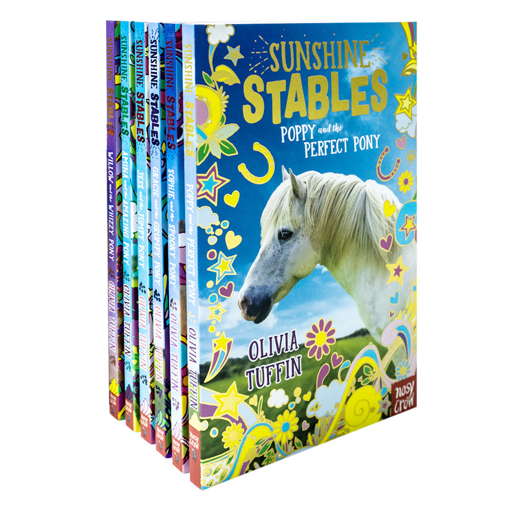 Sunshine Stables Series 6 Book Set By Olivia Tuffin (Poppy and the Perfect Pony, Sophie and the Spooky Pony, Gracie and the Grumpy Pony, Jess and the Jumpy Pony, Amina and the Amazing Pony &amp; Willow and the Whizzy Pony)