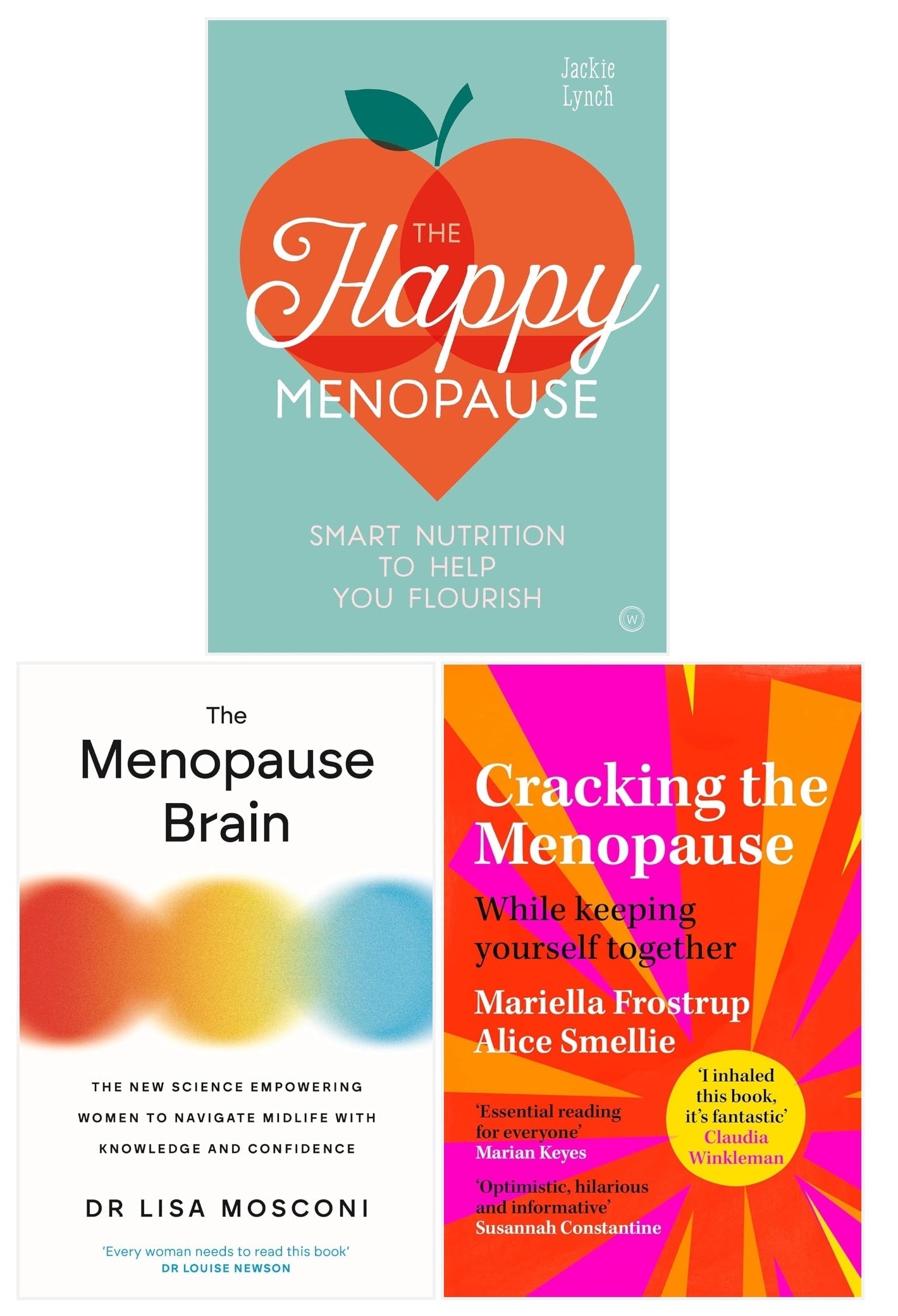 Cracking the Menopause, The Menopause Brain and The Happy Menopause 3 Books Collection Set