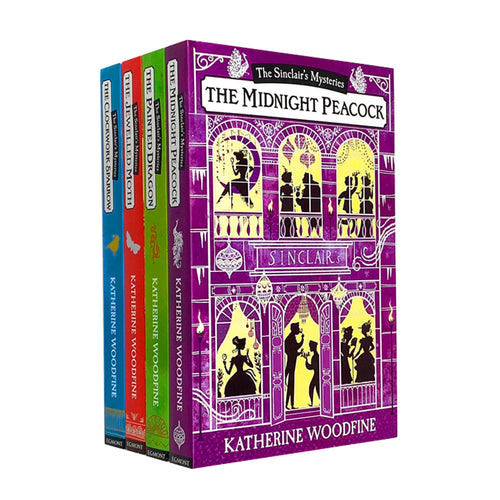 Katherine Woodfine The Sinclairs Mysteries 4 Books Collection Set - The Midnight Peacock, The Painted Dragon, The Clockwork Sparrow, The Jewelled Moth