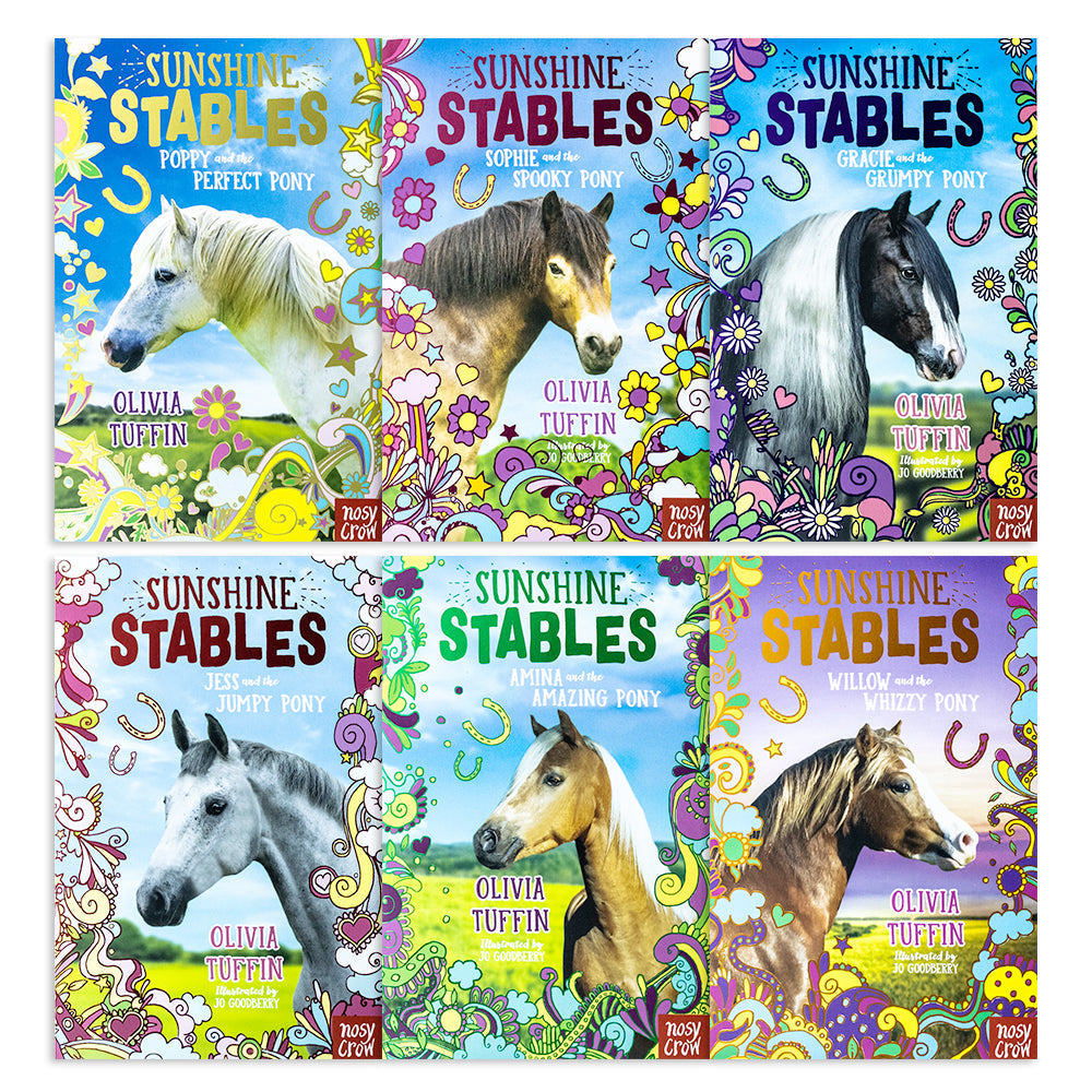 Sunshine Stables Series 6 Book Set By Olivia Tuffin (Poppy and the Perfect Pony, Sophie and the Spooky Pony, Gracie and the Grumpy Pony, Jess and the Jumpy Pony, Amina and the Amazing Pony &amp; Willow and the Whizzy Pony)