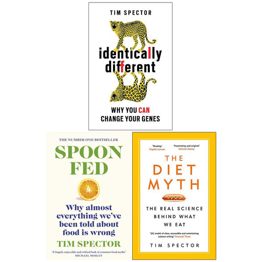 Tim Spector Collection 3 Books Set (Identically Different, Spoon-Fed, The Diet Myth)