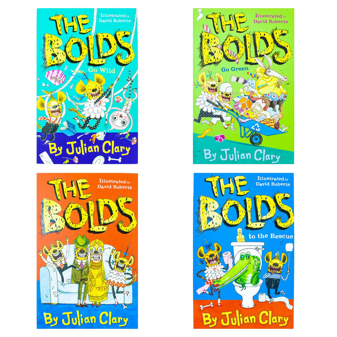 The Bolds Series Collection 4 Books Set By Julian Clary (The Bolds to the Rescue, The Bolds, The Bolds Go Green, The Bolds Go Wild)