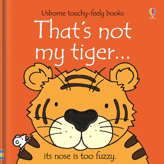 Usborne Thats Not My Tiger Touchy-feely Board Books