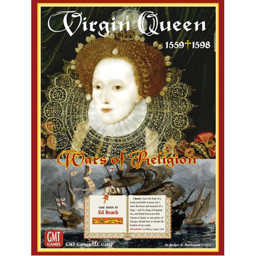 Virgin Queen: Wars of Religion 1559-1598