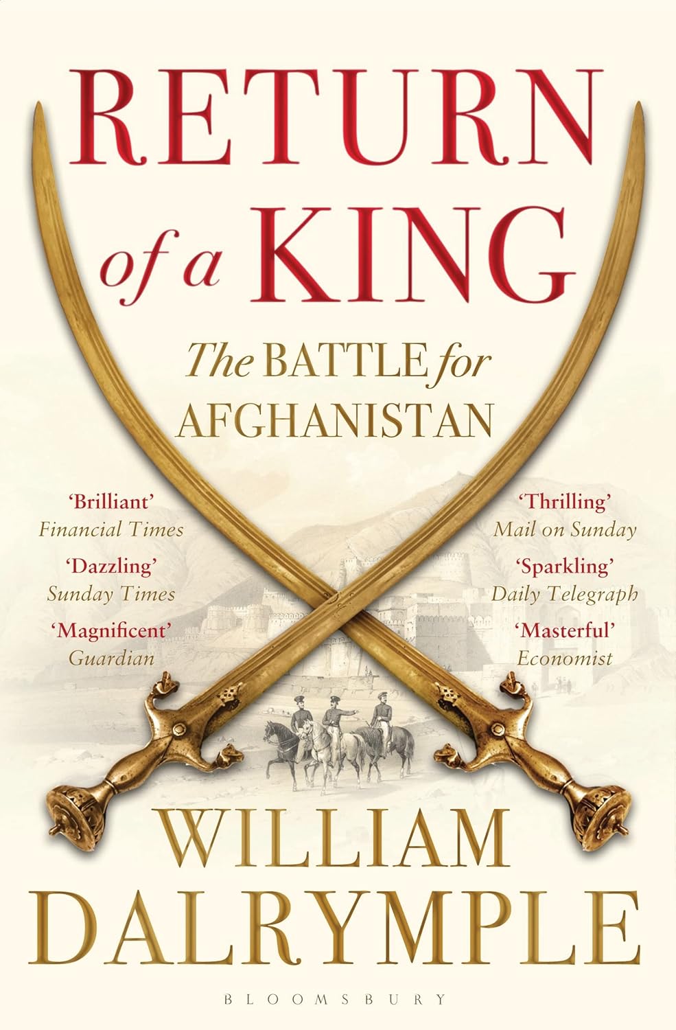 William Dalrymple 5 Books Collection Set (The Anarchy, White Mughals, Return of a King, The Last Mughal, The Golden Road)