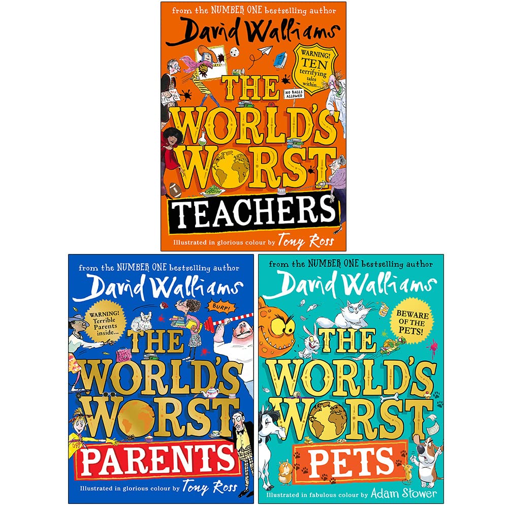 David Walliams Collection 3 Books Set (The Worlds Worst Teachers, The Worlds Worst Parents, The Worlds Worst Pets)