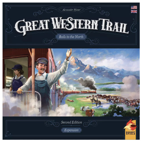 Great Western Trail: Rails to the North (Second Edition)