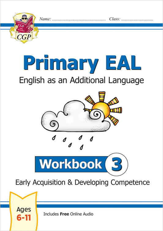 Primary EAL: English for Ages 6-11 - Workbook 3 (Early Acquisition & Developing Competence)