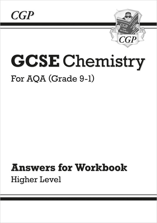 GCSE Chemistry: AQA Answers (for Workbook) - Higher