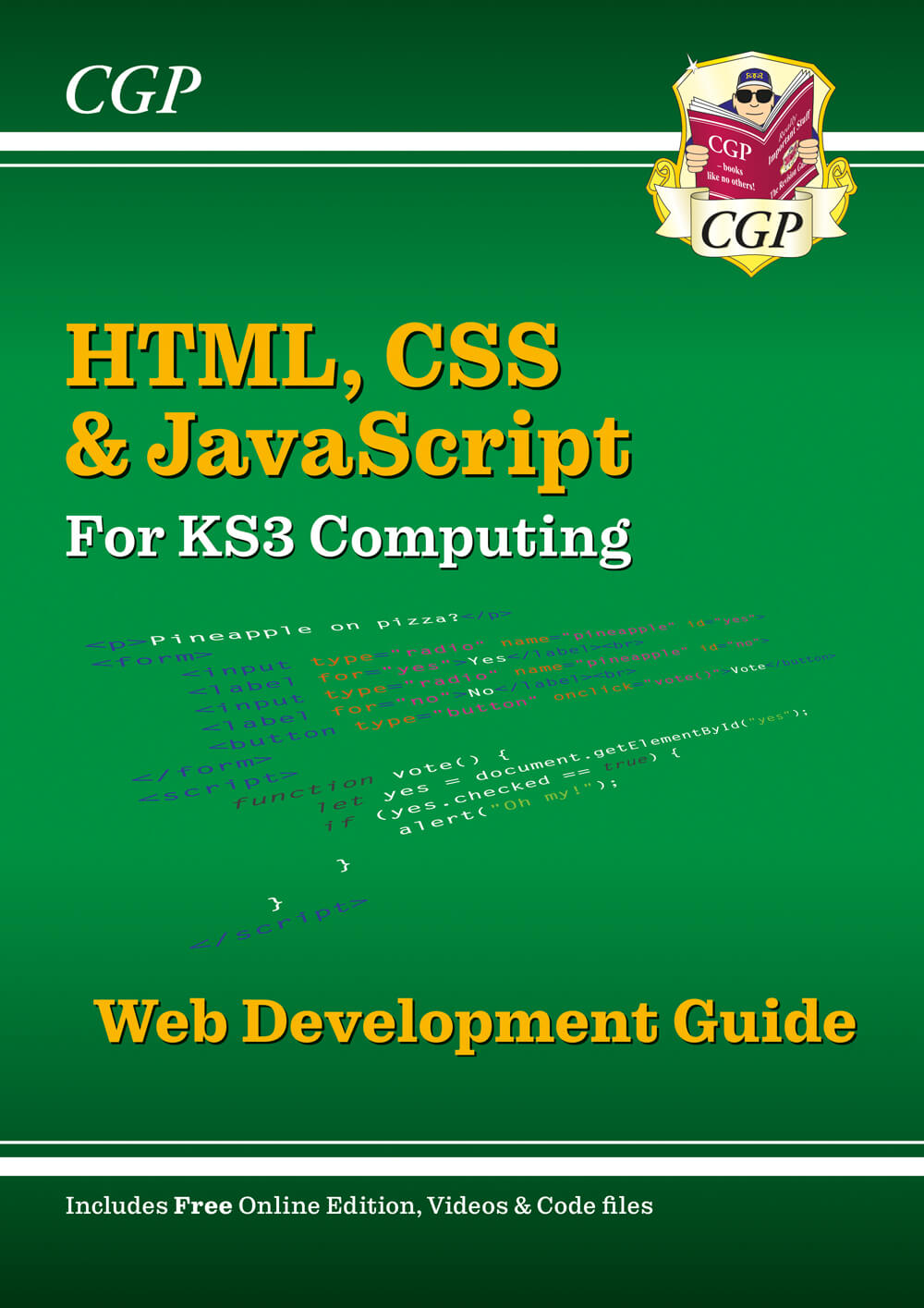 New KS3 Computing: HTML, CSS & JavaScript Web Development Guide w/ Online Ed, Coding Files & Videos