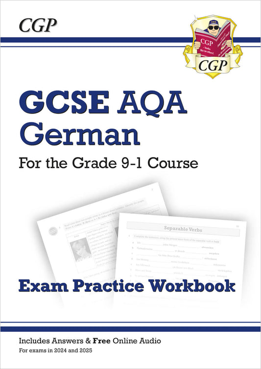 GCSE German AQA Exam Practice Workbook: includes Answers & Online Audio (For exams in 2025)