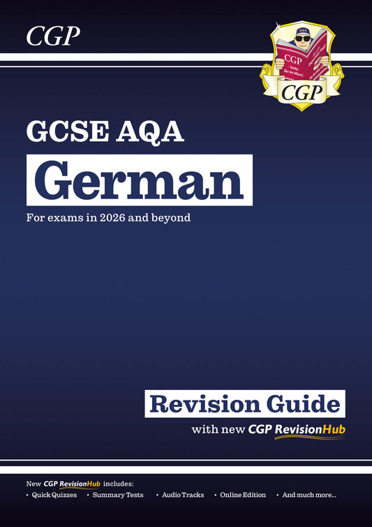 New GCSE German AQA Revision Guide with CGP RevisionHub (for exams from 2026)