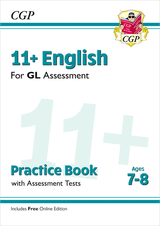 11+ GL English Practice Book & Assessment Tests - Ages 7-8 (with Online Edition)