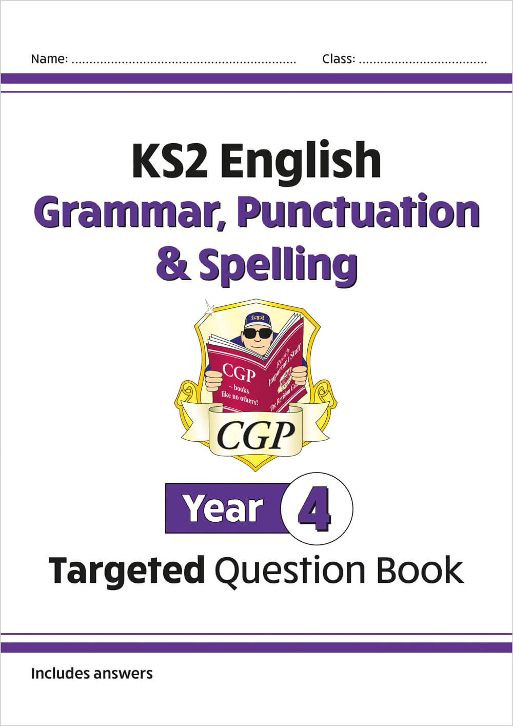 KS2 English Year 4 Grammar, Punctuation & Spelling Targeted Question Book (with Answers)