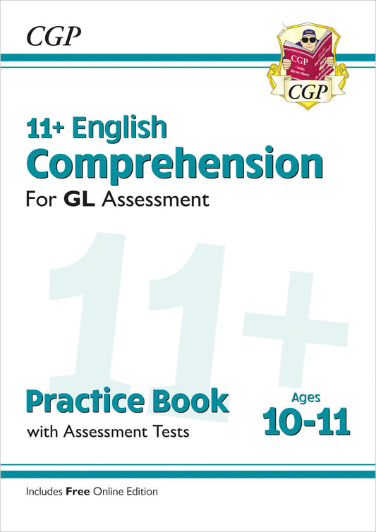 11+ GL English Comprehension Practice Book & Assessment Tests - Ages 10-11 (with Online Edition)