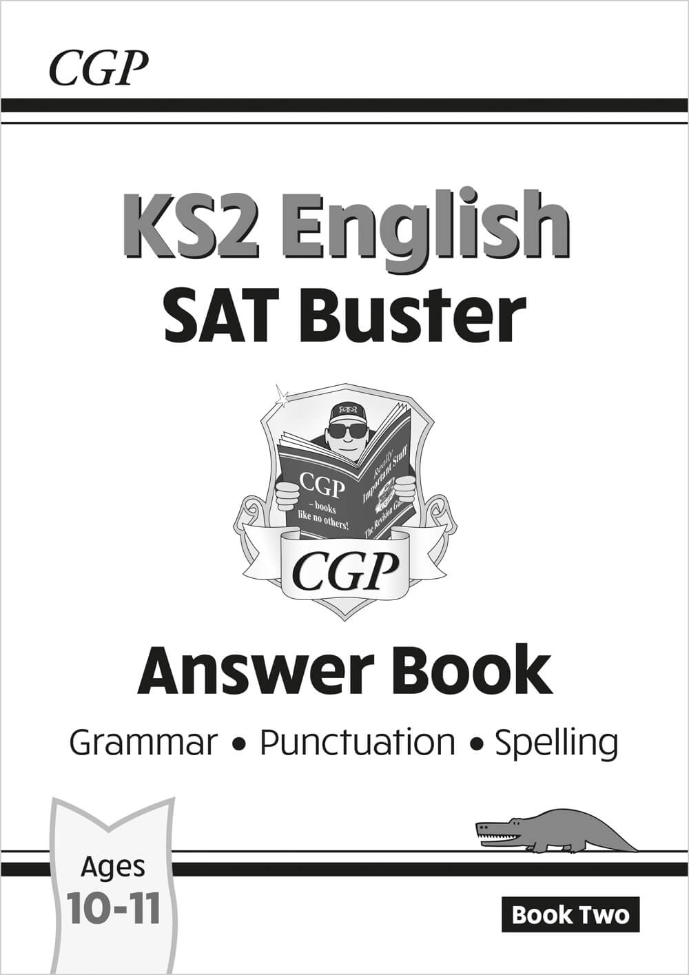 KS2 English SAT Buster: Grammar, Punctuation & Spelling - Answer Book 2 (for the 2025 tests)