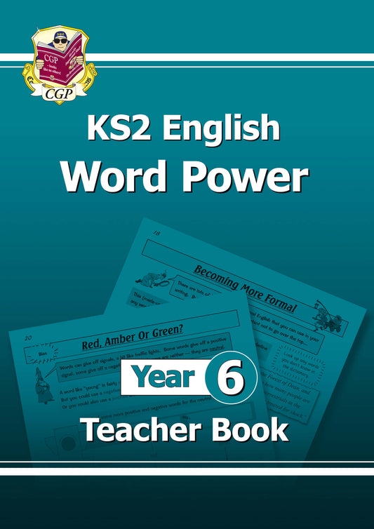 KS2 English Word Power: Year 6 Teacher Book