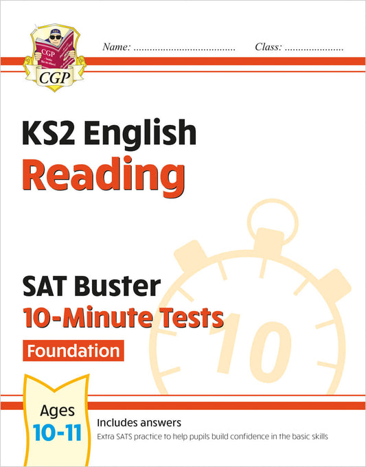 KS2 English SAT Buster 10-Minute Tests: Reading - Foundation (for the 2025 tests)