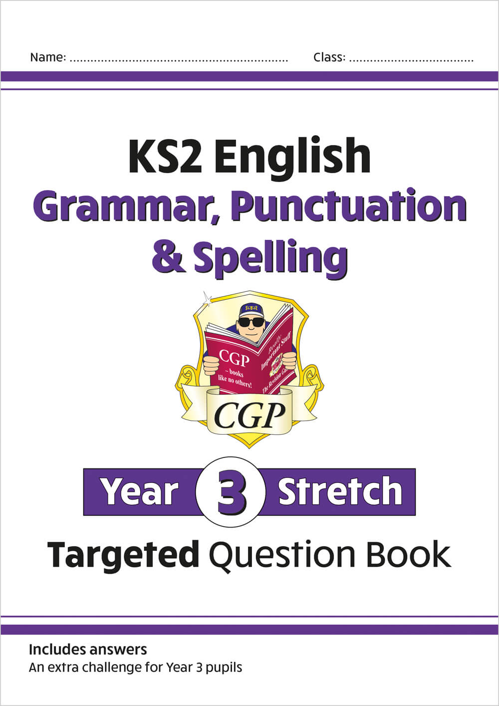 KS2 English Year 3 Stretch Grammar, Punctuation & Spelling Targeted Question Book (w/Answers)