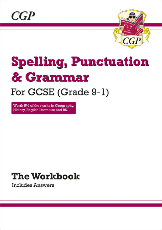 GCSE Spelling, Punctuation and Grammar Workbook (includes Answers)