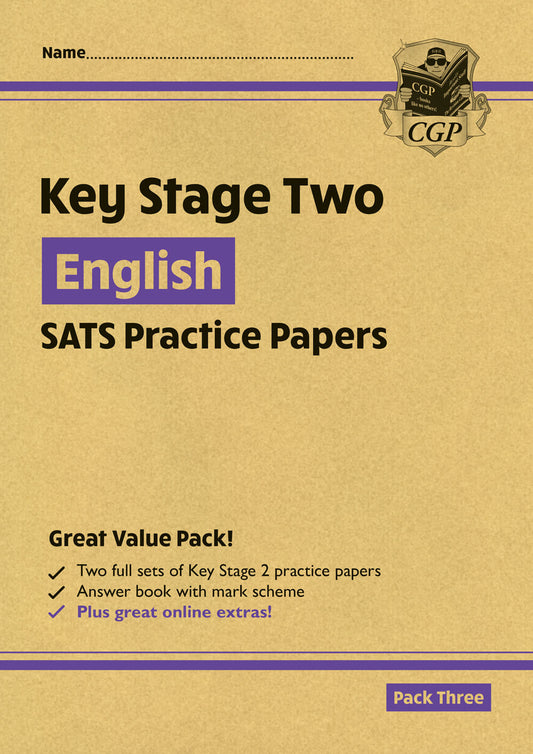 KS2 English SATS Practice Papers: Pack 3 - for the 2025 tests (with free Online Extras)