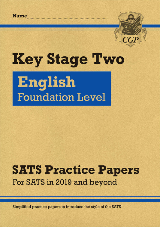 KS2 English Targeted SATS Practice Papers: Foundation Level (for the 2025 tests)