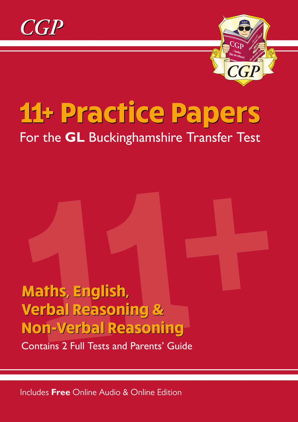 Buckinghamshire 11+ GL Practice Papers: Secondary Transfer Test (inc Parents' Guide & Online Ed)