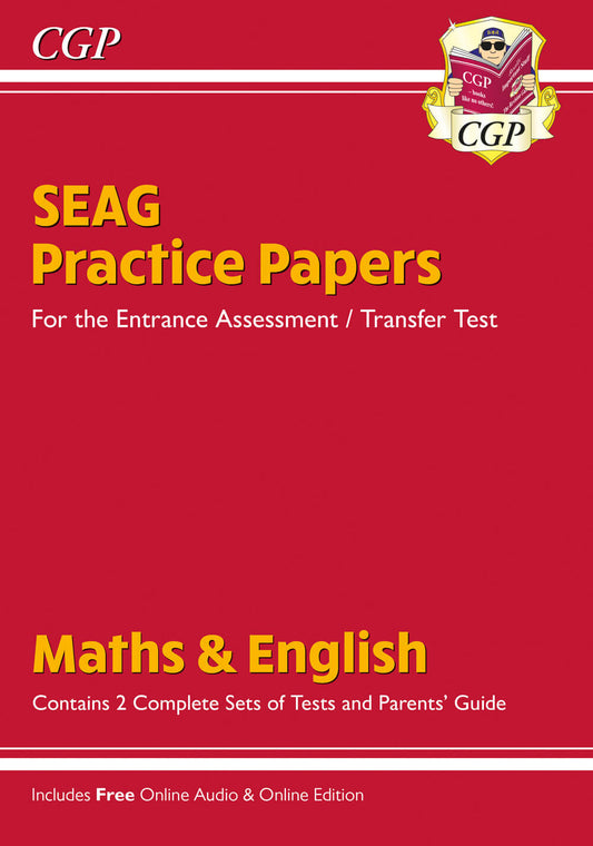 New SEAG Entrance Assessment Practice Papers (with Parents' Guide & Online Edition)