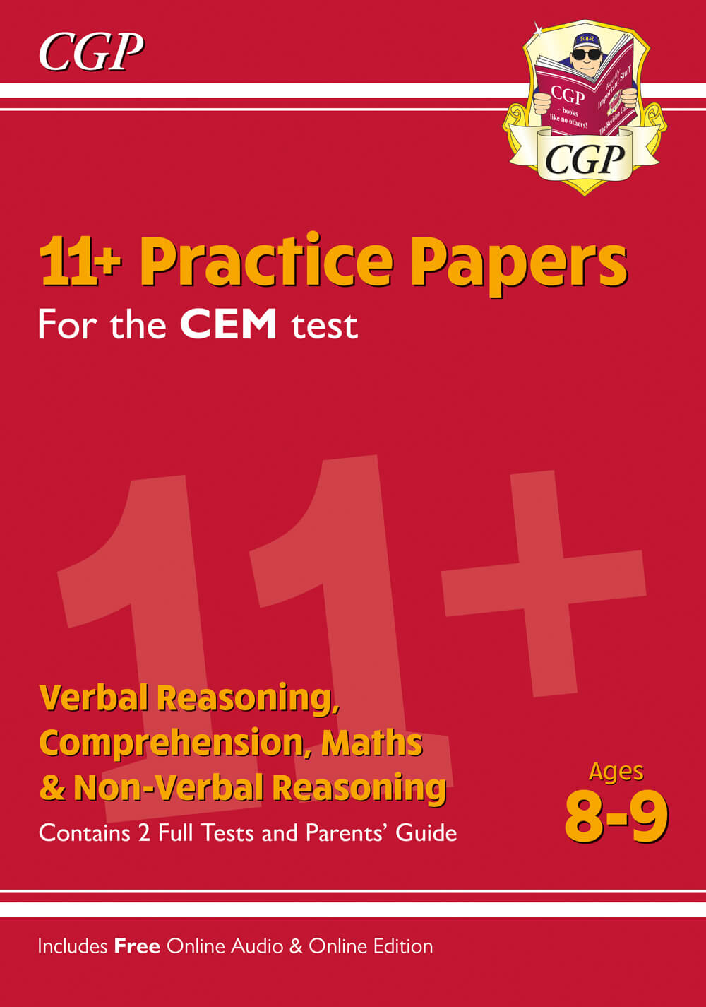 11+ CEM Practice Papers - Ages 8-9 (with Parents' Guide & Online Edition)