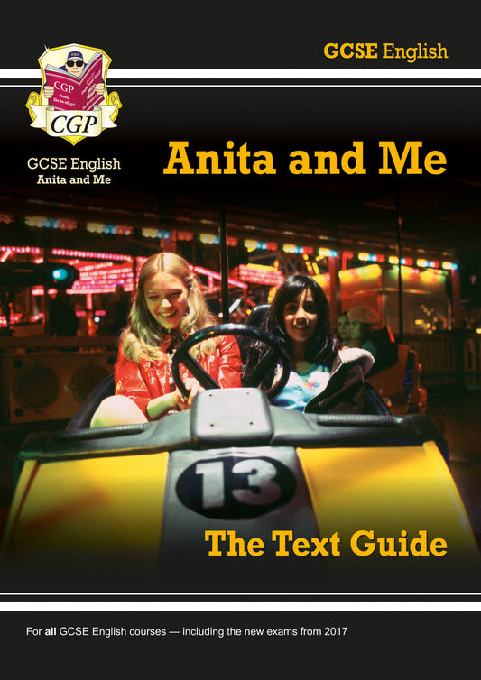 GCSE English Text Guide - Anita and Me