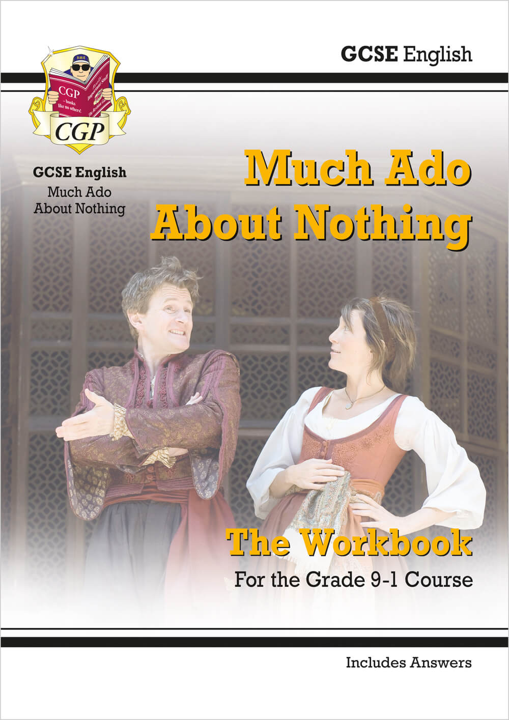 GCSE English Shakespeare - Much Ado About Nothing Workbook (includes Answers)