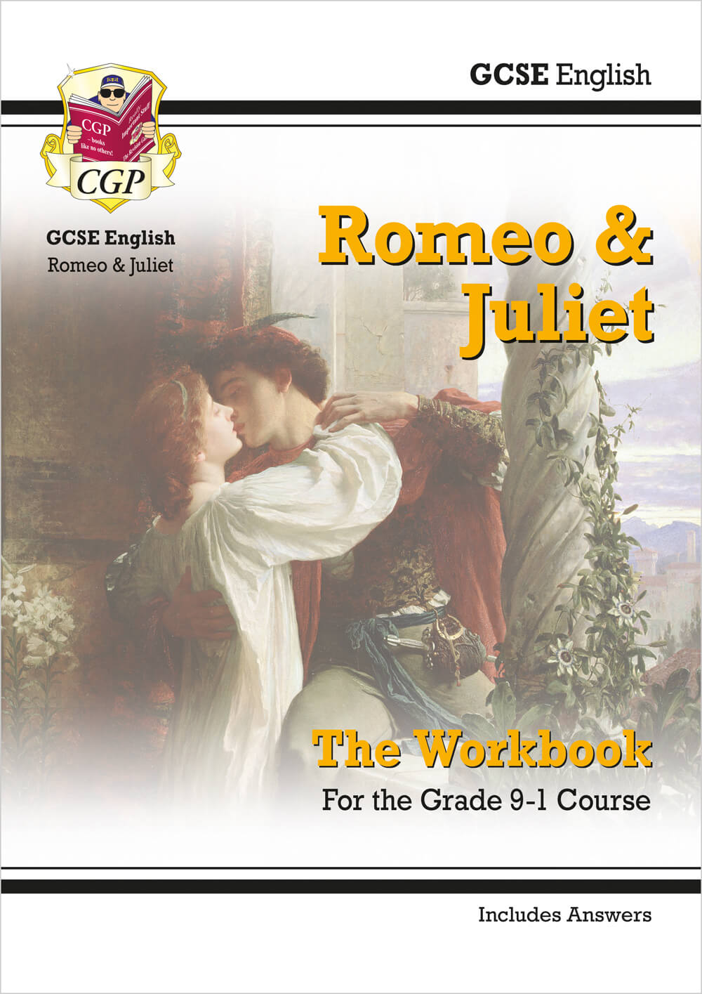 GCSE English Shakespeare - Romeo & Juliet Workbook (includes Answers)