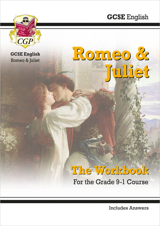 GCSE English Shakespeare - Romeo & Juliet Workbook (includes Answers)