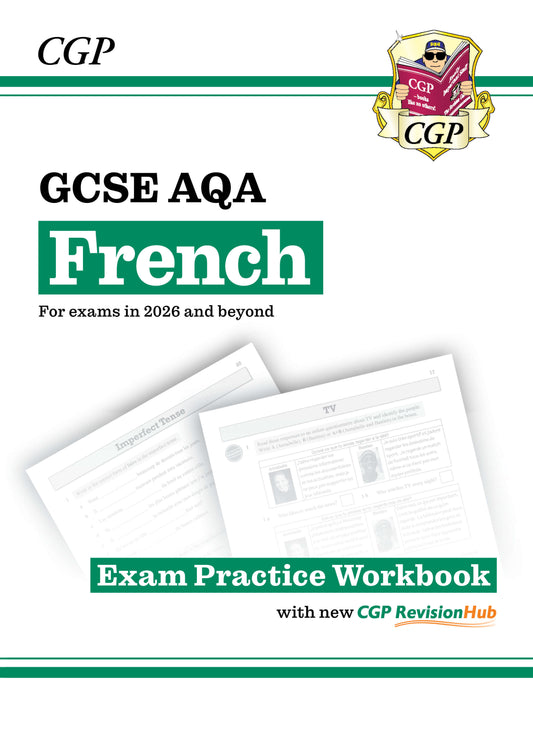 New GCSE French AQA Exam Practice Workbook with CGP RevisionHub (for exams from 2026)