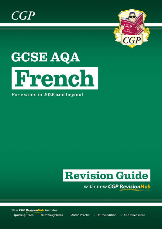 New GCSE French AQA Revision Guide with CGP RevisionHub (for exams from 2026)