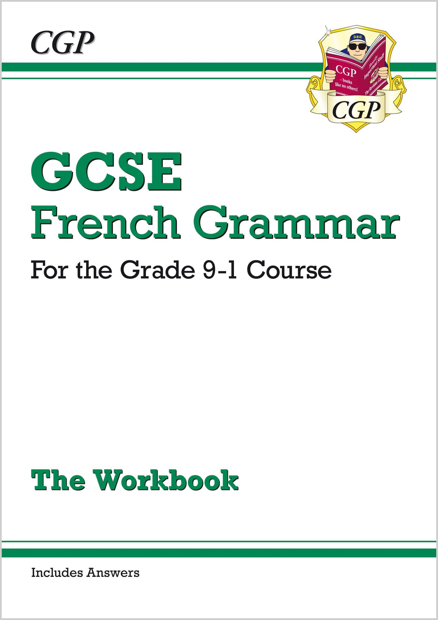 GCSE French Grammar Workbook: includes Answers (For exams in 2025)