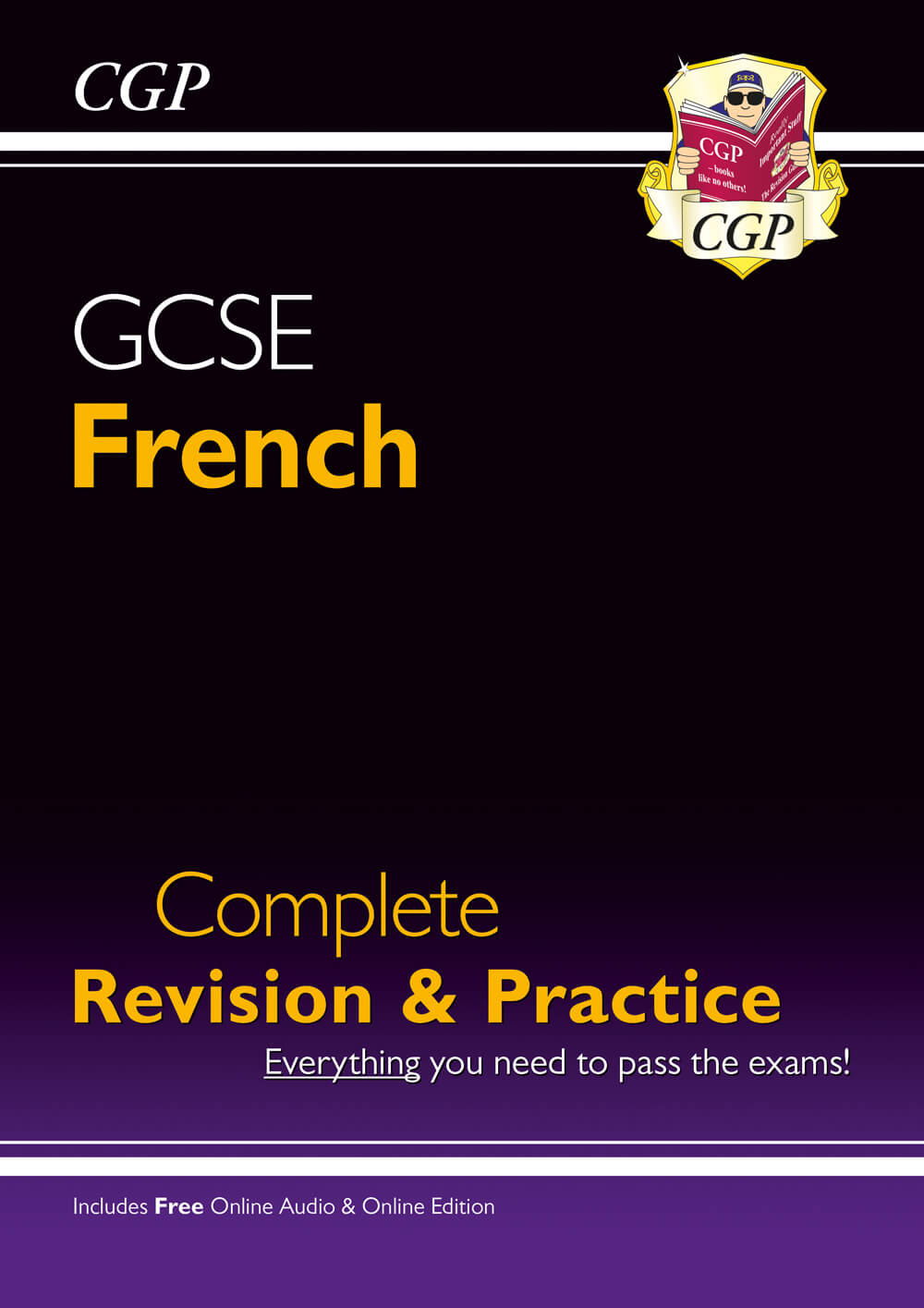 GCSE French Complete Revision & Practice: with Online Edition & Audio (For exams in 2025)