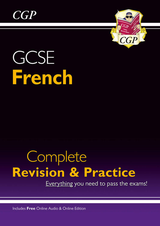 GCSE French Complete Revision & Practice: with Online Edition & Audio (For exams in 2025)