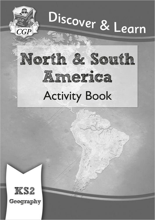 KS2 Geography Discover & Learn: North and South America Activity Book