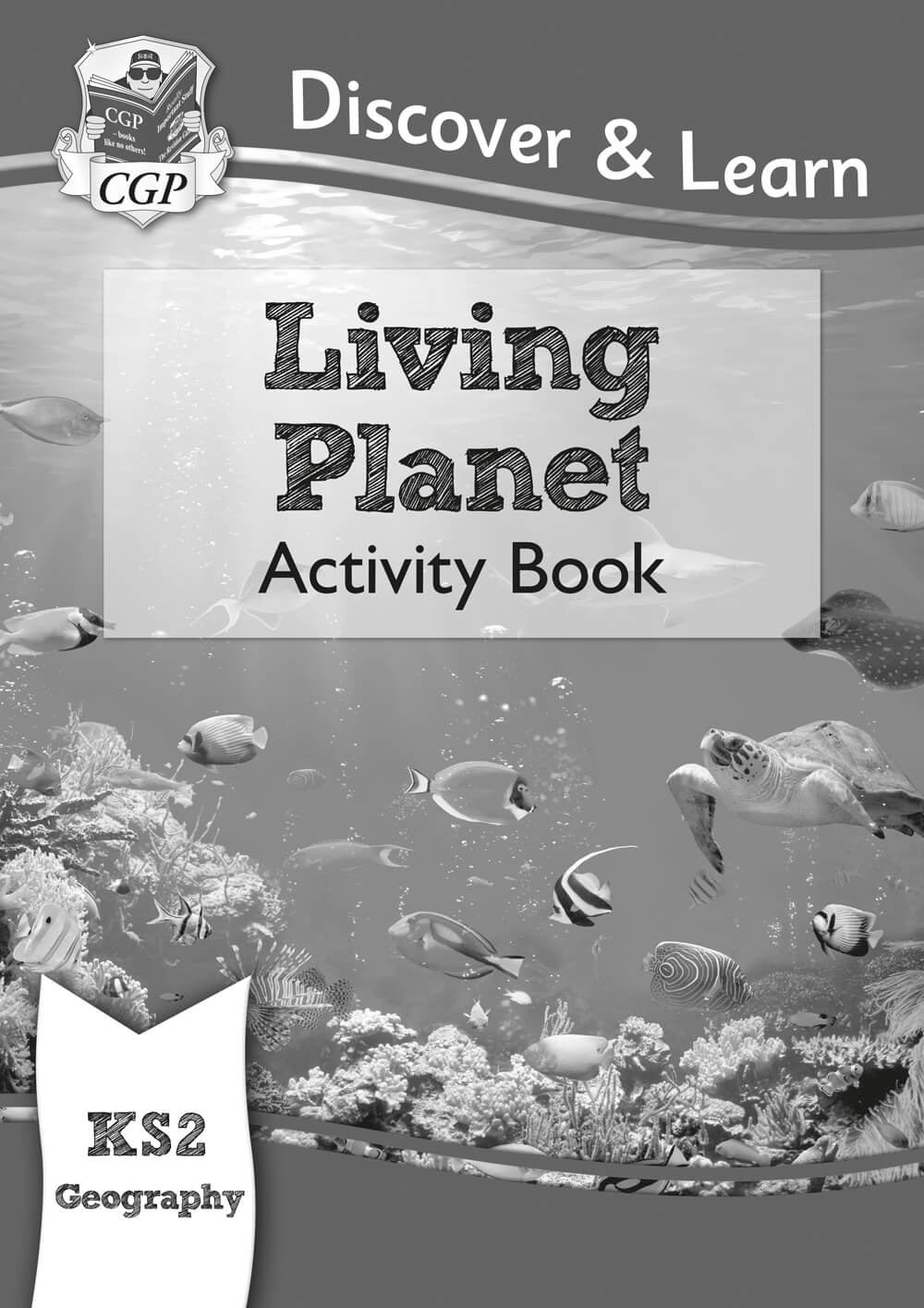 KS2 Geography Discover & Learn: Living Planet Activity Book