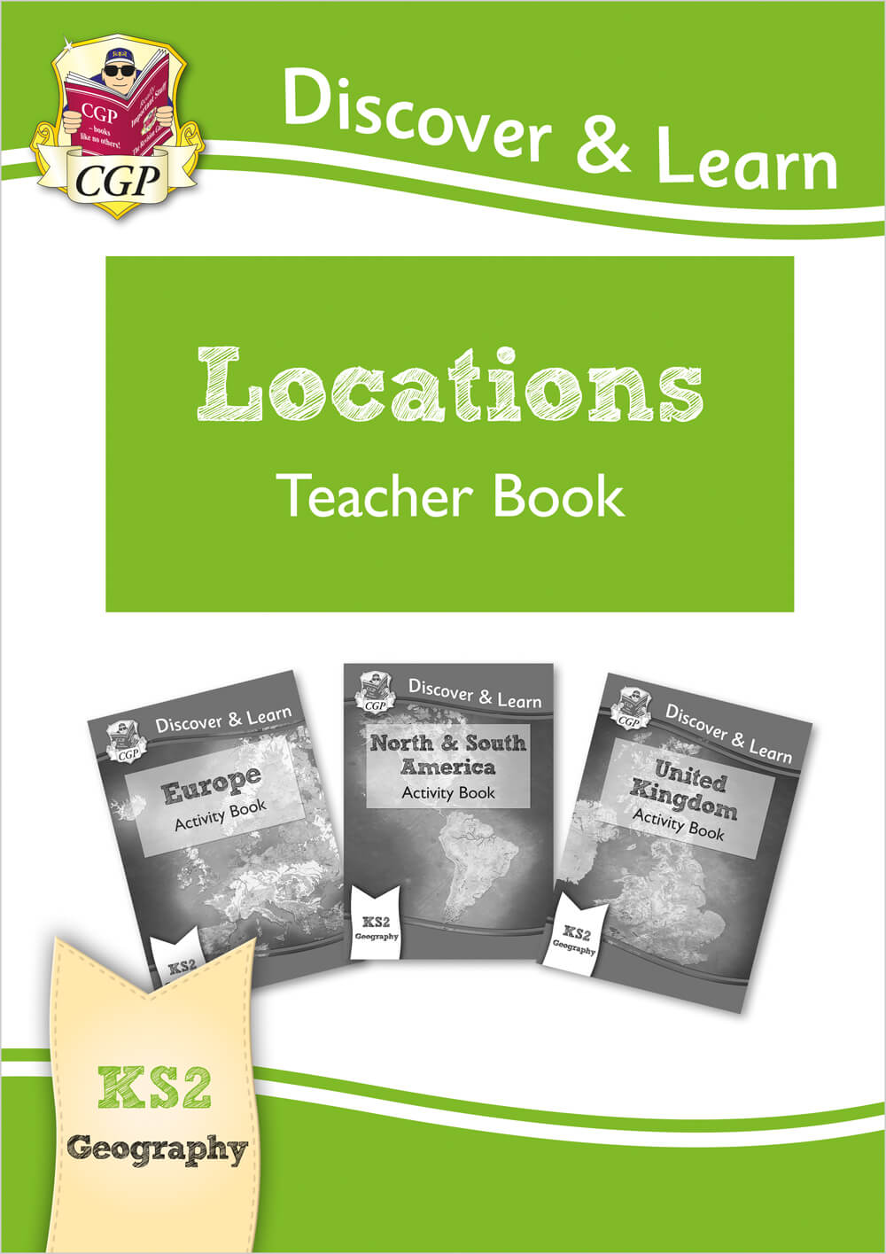 KS2 Geography Discover & Learn: Locations - Europe, UK and Americas Teacher Book